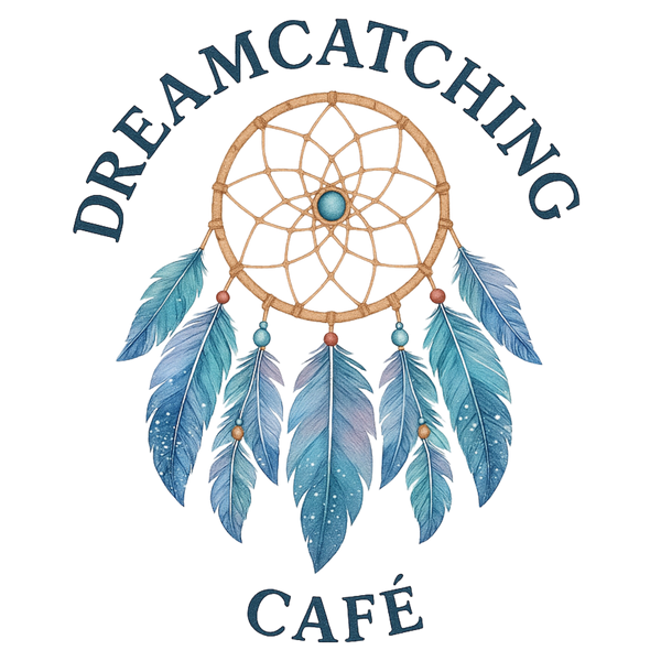 Dreamcatching Cafe